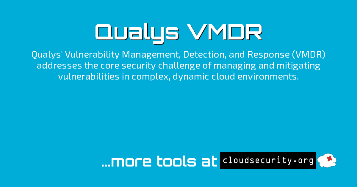 Qualys VMDR - Cloud Security Solutions