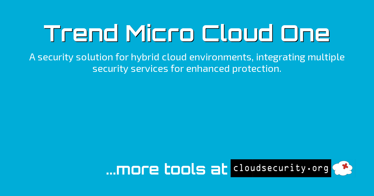Trend Micro Cloud One - Cloud Security Solutions